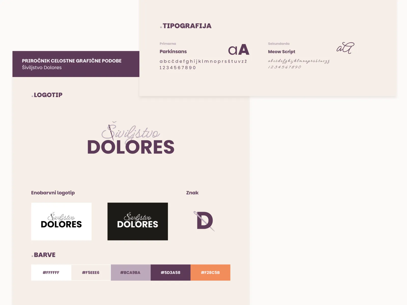 Brand guidelines for Šiviljstvo Dolores showing primary and secondary fonts Parkinsons and Meow Script, main logo in script and bold text, monochrome logo variations on white and black backgrounds, logo icon with letter D and needle, and a color palette with five hex colors from white to orange.